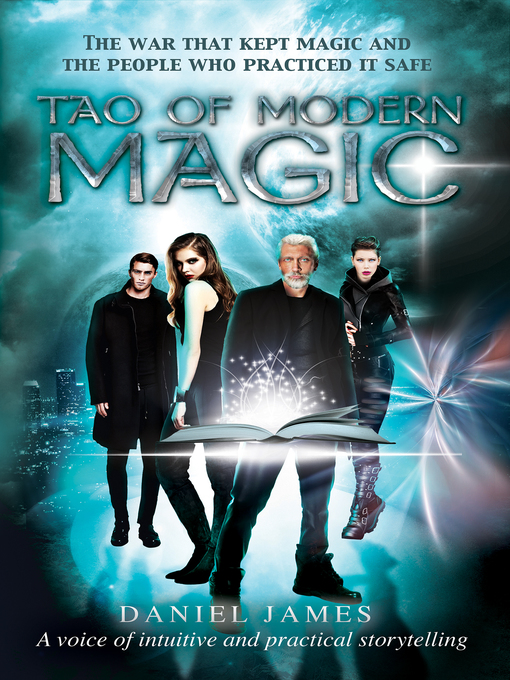 Title details for Tao of Modern Magic by Daniel James - Available